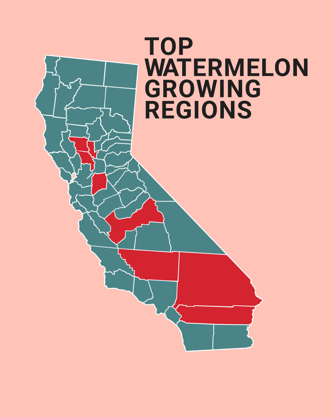 Map of California highlighting the state’s top watermelon growing counties.